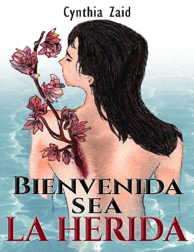 BIENVENIDA SEA LA HERIDA