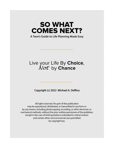 So What Comes Next?: A Teen's Guide to Life Planning Made Easy