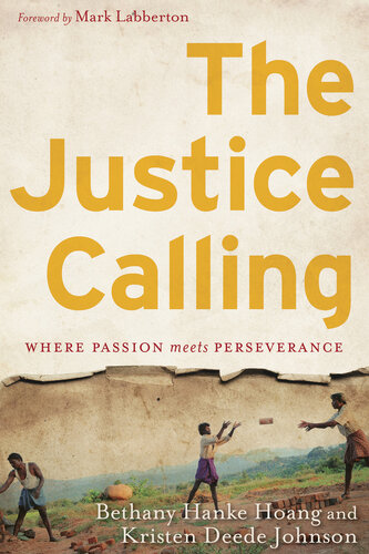 The Justice Calling: Where Passion Meets Perseverance