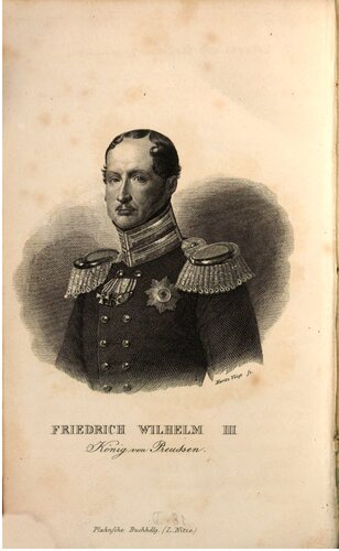 Lebens- und Regierungsgeschichte Friedrich Wilhelms des Dritten, Königs von Preußen