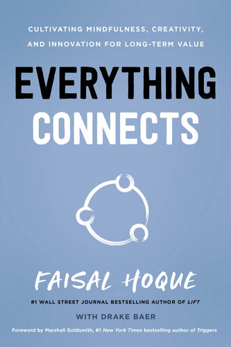 Everything Connects: Cultivating Mindfulness, Creativity, and Innovation for Long-Term Value ()