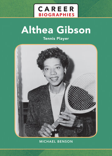 Althea Gibson: Tennis Player