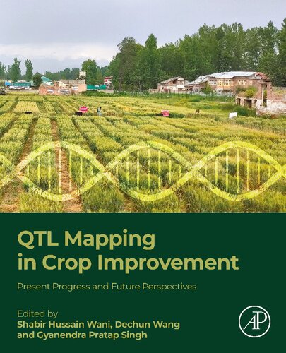 QTL Mapping in Crop Improvement: Present Progress and Future Perspectives