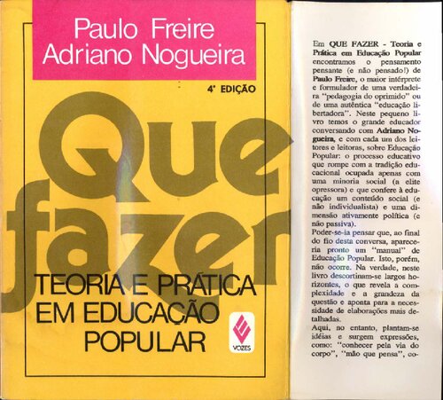 Que fazer: teoria e prática em educação popular