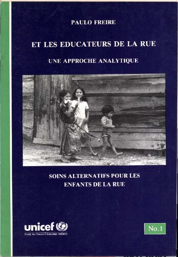 Les educateurs de la rue: une approche analytique