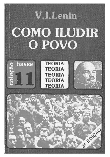 Como iludir o povo com slogans de liberdade e igualdade