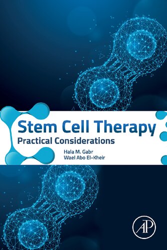 Stem Cell Therapy: Practical Considerations