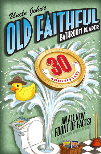 Uncle John's Old Faithful 30th Anniversary Bathroom Reader
