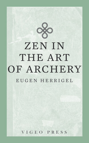 Zen in the Art of Archery (9781941129937)