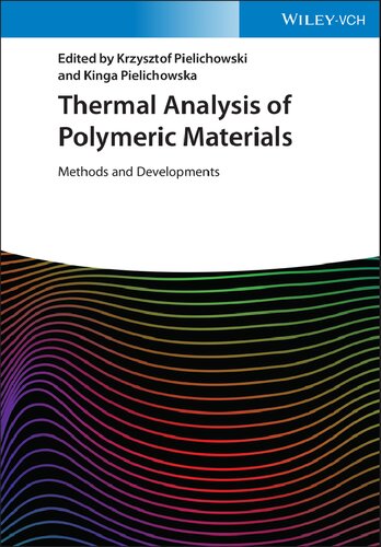 Thermal Analysis of Polymeric Materials: Methods and Developments, 2-Volume Set