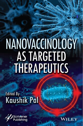 Nanovaccinology as Targeted Therapeutics