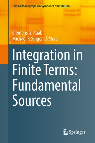 Integration in Finite Terms: Fundamental Sources