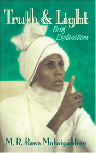 Truth & Light: Brief Explanations