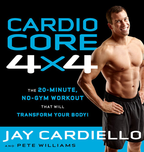Cardio Core 4x4: The 20-Minute, No-Gym Workout That Will Transform Your Body!
