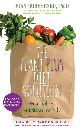 The PlantPlus Diet Solution: Personalized Nutrition for Life