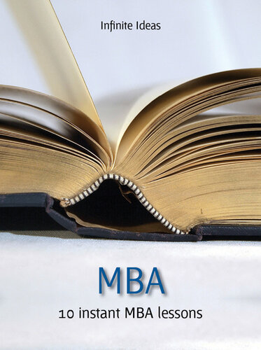 MBA: 10 instant MBA lessons