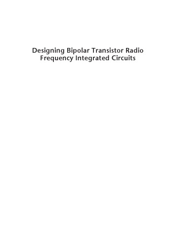 Designing Bipolar Transistor Radio Frequency Integrated Circuits