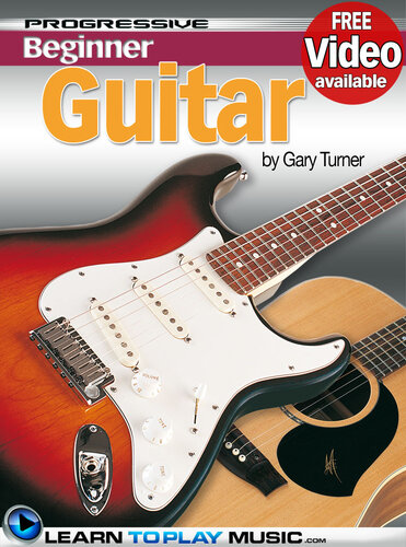 Guitar Lessons for Beginners: Teach Yourself How to Play Guitar