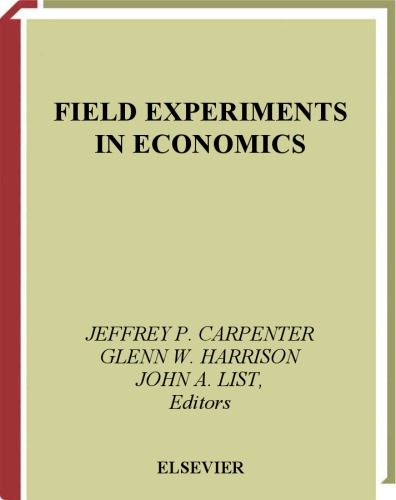 Field Experiments In Economics