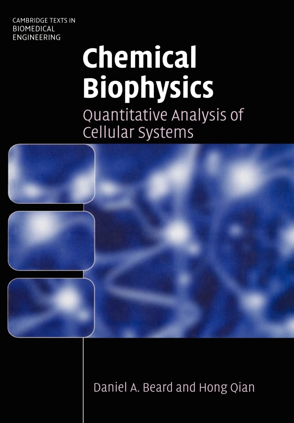 Chemical Biophysics: Quantitative Analysis of Cellular Systems  (Instructor Solution Manual, Solutions)