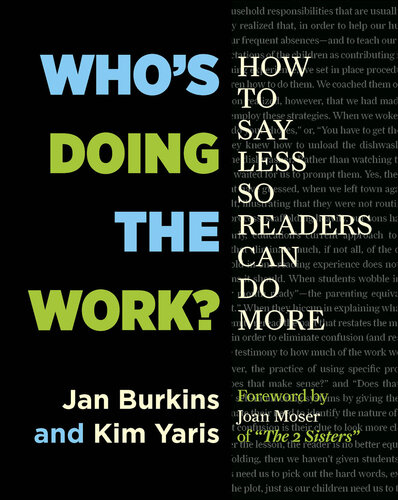 Who's Doing the Work?: How to Say Less So Readers Can Do More