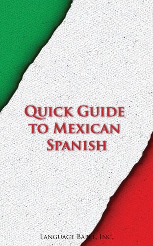 Quick Guide to Mexican Spanish