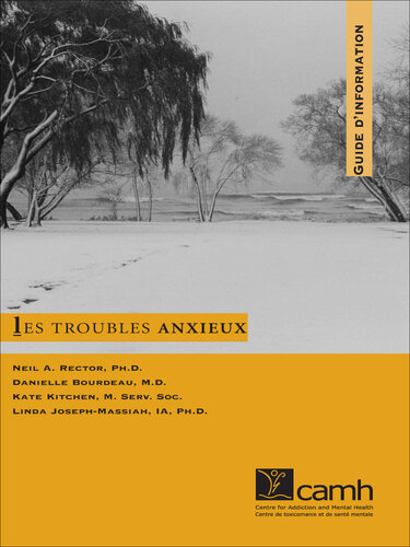 Les troubles anxieux: Guide d'information