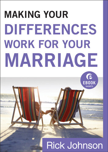 Making Your Differences Work for Your Marriage