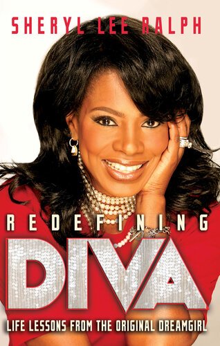 Redefining Diva: Life Lessons from the Original Dreamgirl