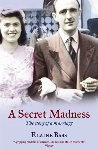 A Secret Madness: The Story of a Marriage