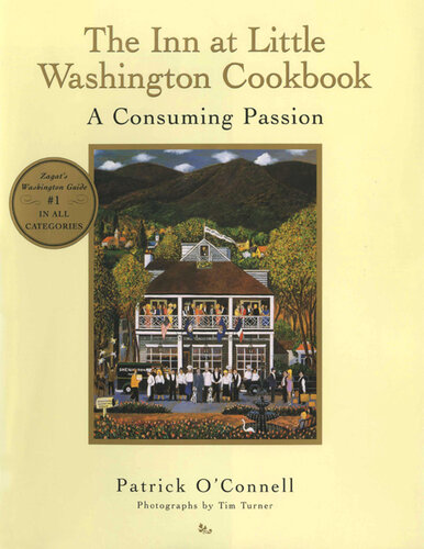 The Inn at Little Washington Cookbook: A Consuming Passion