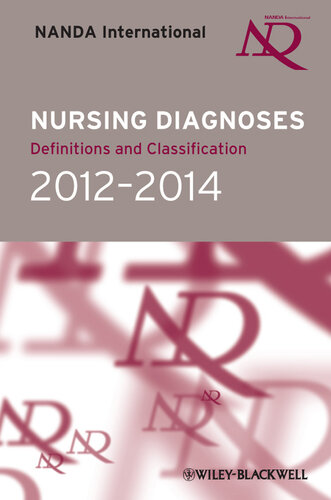 Nursing Diagnoses 2012-14: Definitions and Classification