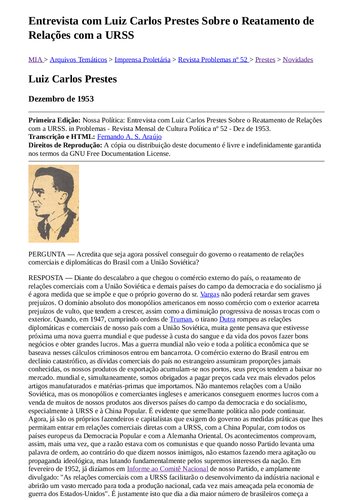 Entrevista com Luiz Carlos Prestes sobre o reatamento de relações com a União Soviética (URSS)