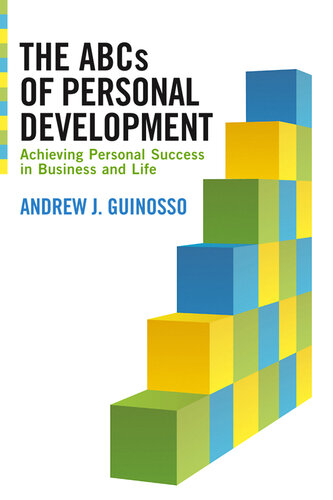 The ABCs of Personal Development: Achieving Personal Success in Business and Life