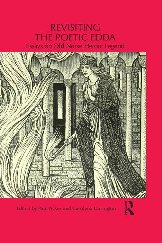 Revisiting the Poetic Edda: Essays on Old Norse Heroic Legend