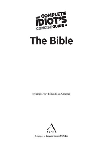 The Complete Idiot's Concise Guide to the Bible