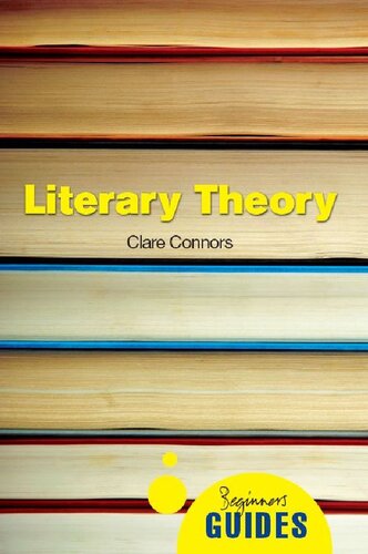 Literary Theory: A Beginner's Guide