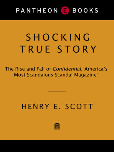 Shocking True Story: The Rise and Fall of Confidential, 