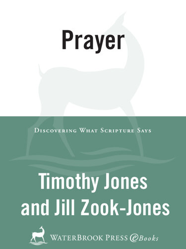 Prayer: Discovering What Scripture Says
