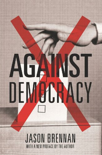 Against Democracy: New Preface