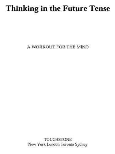 Thinking in the Future Tense