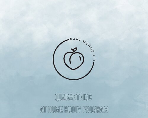 Quaranthicc At Home Booty Program