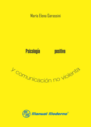 Psicología positiva y Comunicación no violenta