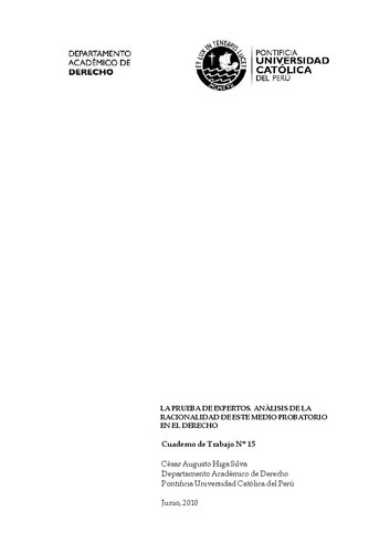 La prueba de expertos. Análisis de la racionalidad de este medio probatorio en el derecho