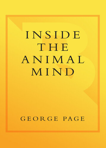 Inside the Animal Mind: A Groundbreaking Exploration of Animal Intelligence