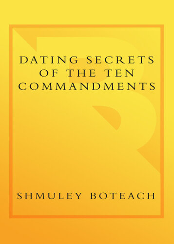Dating Secrets of the Ten Commandments