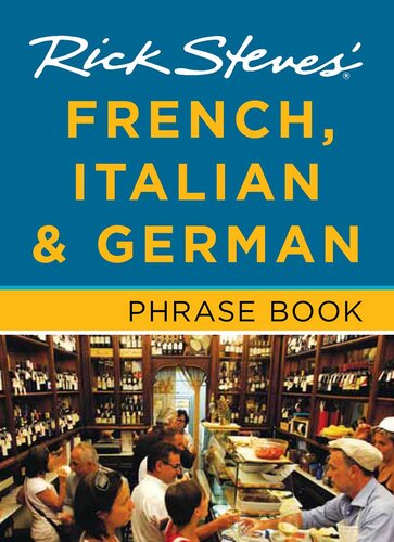 Rick Steves' French, Italian & German Phrase Book