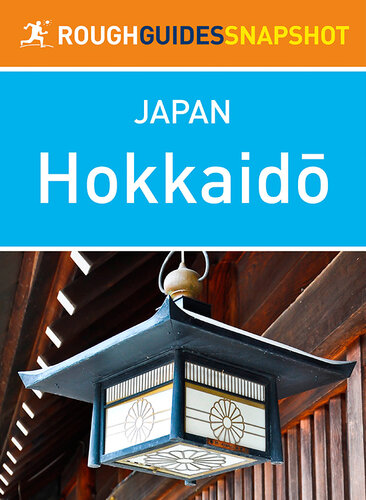 Hokkaido: Rough Guides Snapshot Japan