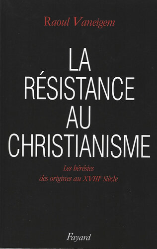 La résistance au christianisme