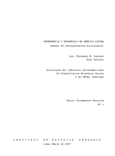 Dependencia y desarrollo en América Latina. Ensayo de interpretación sociológica